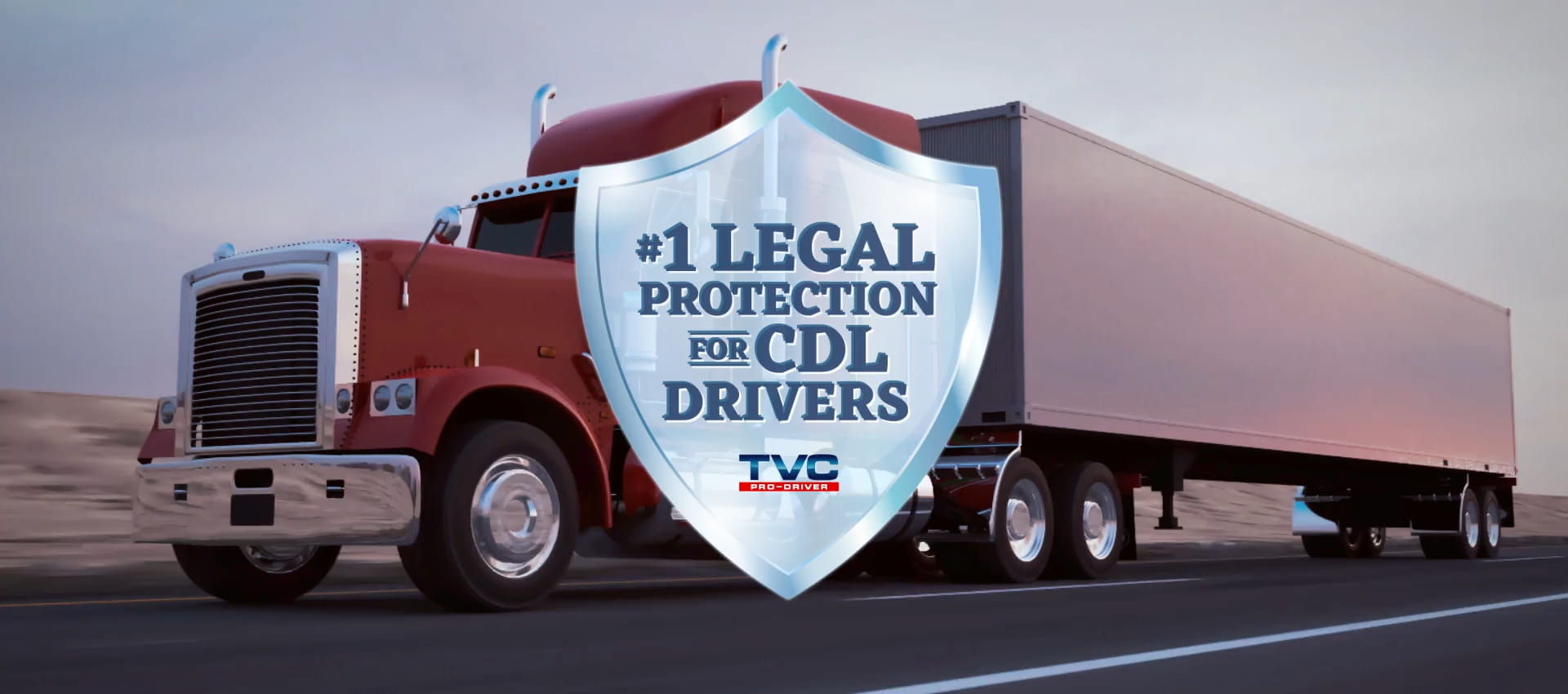 Home - TVC Pro-Driver - America's #1 CDL protection plan